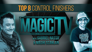 MagicTV: Top 8 Control Finishers with Gabriel Nassif