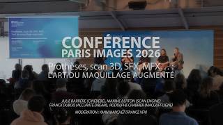 Paris Images 2026 : « Prothèses, scan 3D, SFX, MFX… : l’art du maquillage augmenté »