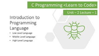 Unit-2 Lecture-1 Introduction to Programming Language
