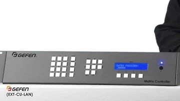 Gefen Matrix Controller for Video over IP Sytstems EXT-CU-LAN