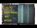 LG LED TV NO DISPLAY & VERTICAL LINES BAR PROBLEM | LED TV white display and vertical