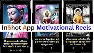 Inshot Aap Viral video Editing || Buddha Motivational Reels || Viral Reels edition Tutorial screenshot 5