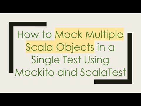 How to Mock Multiple Scala Objects in a Single Test Using Mockito and ScalaTest