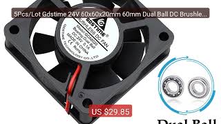 5Pcs/Lot Gdstime 24V 60x60x20mm 60mm Dual Ball DC Brushless In... — Hot Deal 2026 | Limited Offer!