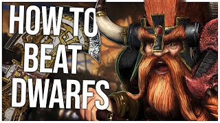 How to Beat the Dwarfs | Total War Warhammer 3
