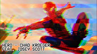 Hero - Chad Kroeger feat. Josey Scott [Slowed + Reverb] Spider Man 2002 Resimi