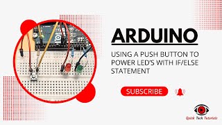 *Arduino* Using a push button to power LEDs with if/else statement