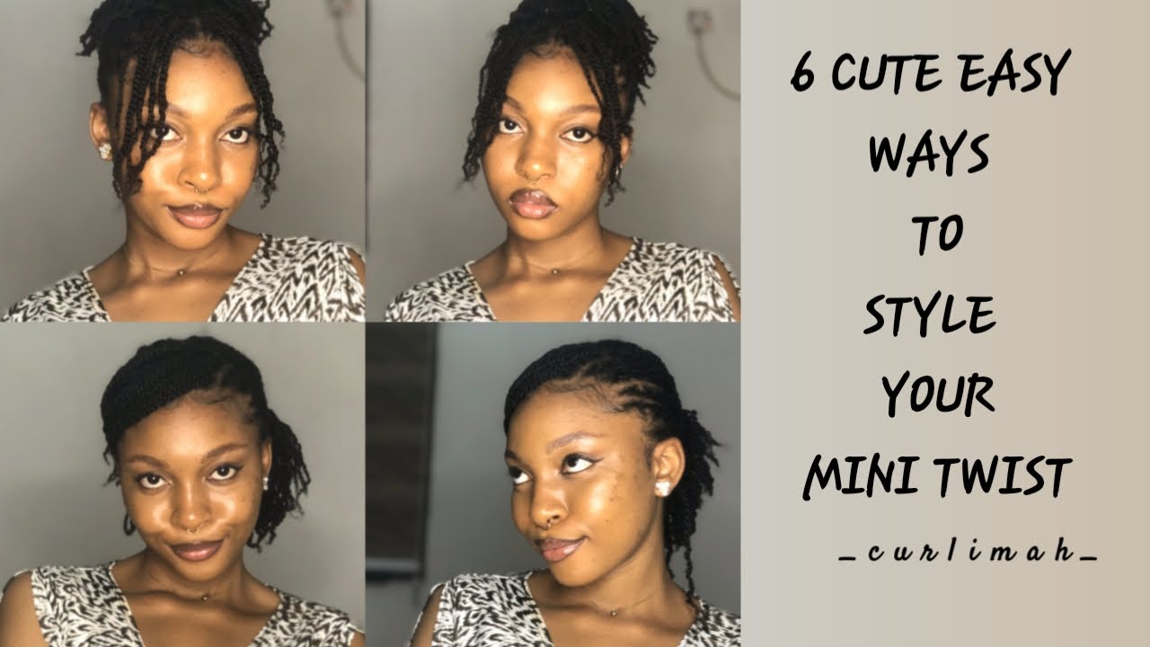 6 CUTE EASY WAYS TO STYLE YOUR MINI TWIST - YouTube