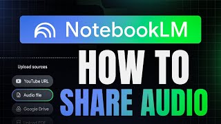 How to Share NotebookLM Audio (Step-by-Step)