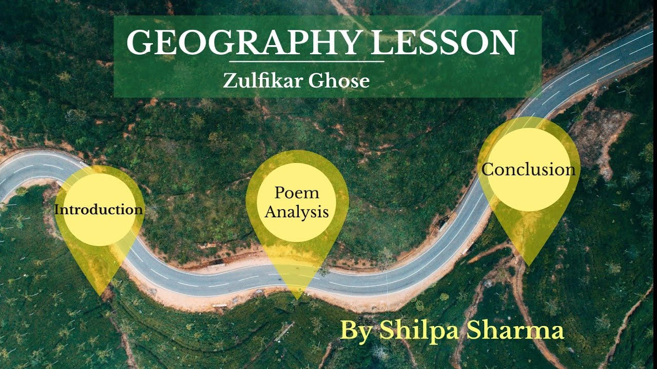 Class 8 Geography Lesson Poem Analysis By Zulfikar Ghose YouTube class-8-geography-lesson-poem-analysis-by-zulfikar-ghose-youtube