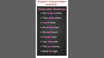Declarative Sentences in English | Speak Clearly and Confidently with Simple Examples