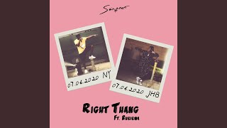 RIGHT THANG (feat. Busiswa)