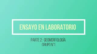 Primera clase de laboratorio parte 2 de geomorfología