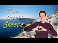 Things I Love in Greece! (Pros & Cons of Living in Greece) (Part 2)
