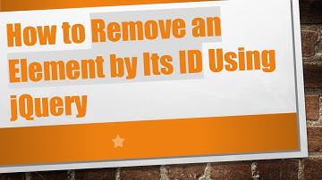 How to Remove an Element by Its ID Using jQuery