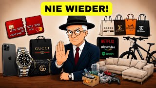 Reiche kaufen diese Dinge nie zweimal