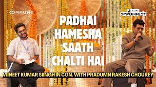 Padhai Hamesha Saath Chalti Hai | #hellobachhon #viineetkumarsiingh | #netflixindia At #spokenfest