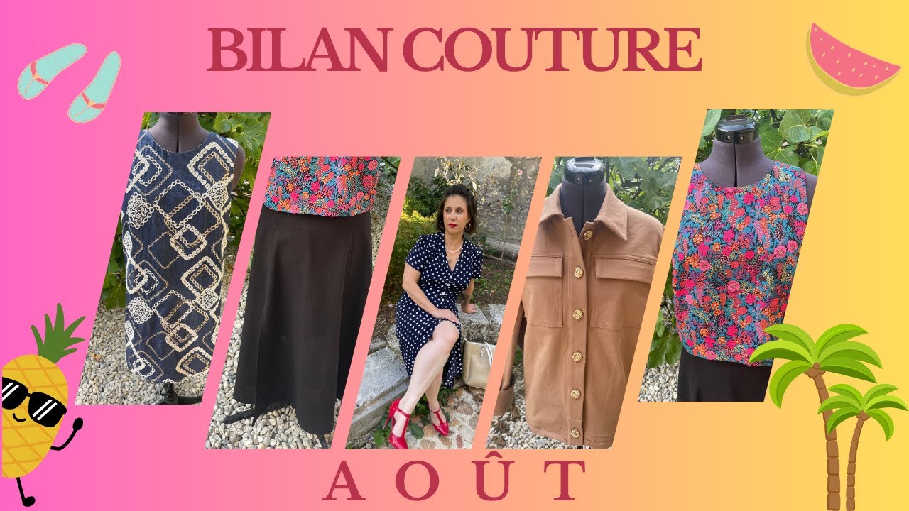 Bilan couture Août 🧵 | Instinct Couture, Méthode Mathilde & Atelier Scammit