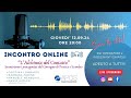 INCONTRO ONLINE - L'ALCHIMIA DEL CONTATTO