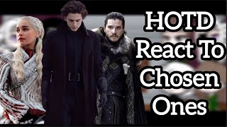 House Of The Dragon React To The Chosen Ones Danaerys, Jon, Paul Atreides, Darth Vader Part 1?