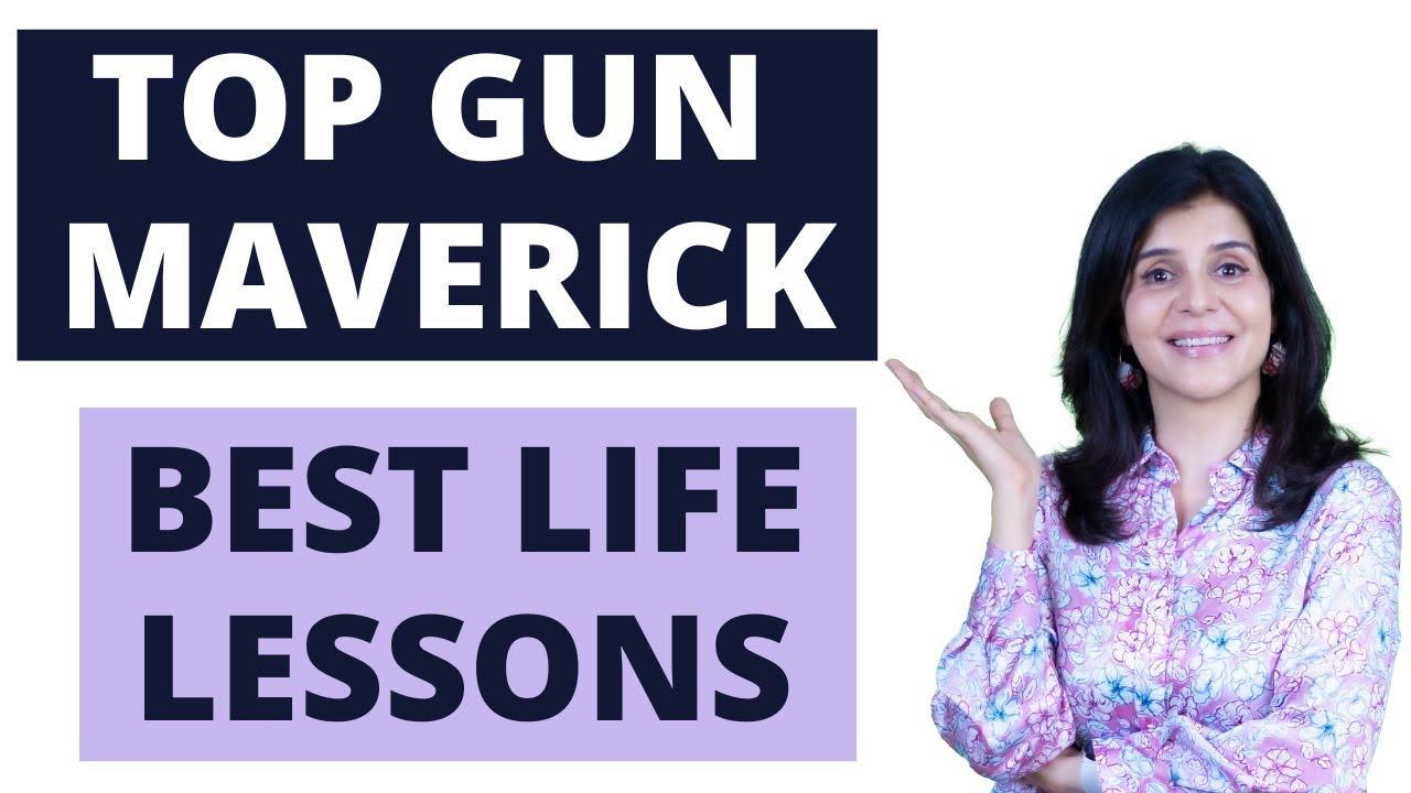 Lessons from Top Gun Maverick