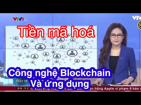 Pi network - VTV Tiền mã hóa và ứng dụng công nghệ Blockchain