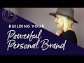Your Powerful Personal Brand: The 5 Crucial Elements You Need - to Make Your Impact!