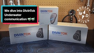 We Unbox The DIvinTok Underwater Communication System