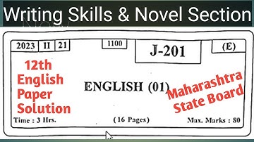hsc English | Feb. 2023 paper solution | writing skills  sec.3 & Novel sec.4 |12th Maharashtra Board