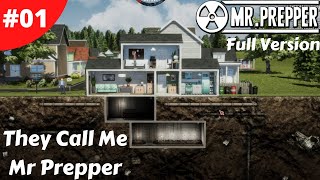 Mr Prepper - They Call Me Mr Prepper - #01 - Full Version - Lets Play
