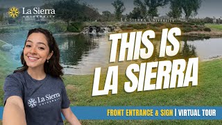 Virtual Tour | Front Entrance & Sign | La Sierra University