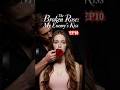 The Broken Rose: My Enemy's Kiss #shorts #subscribers #aianimation #movie #movie #dramaseries #short