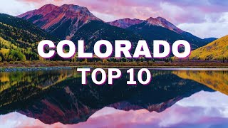 Colorado Road Trip 10 Best Colorado Spots Orbiter Travel Video