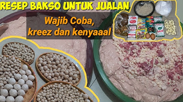 Cara membuat Bakso asli Wonogiri• Resep Bakso untuk Jualan rasa Berkualitas.