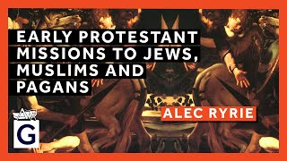 Early Protestant Missions to Jews, Muslims and Pagans: A Dangerous Model