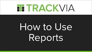 Celebrity TrackVia: How to Use Reports Profile
