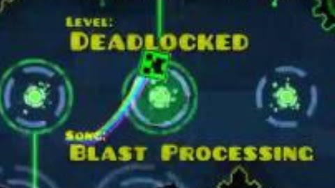 Geometry Dash - PERFECT MUSIC SYNC - DEADLOCKED But With BLAST PROCESSING MUSIC