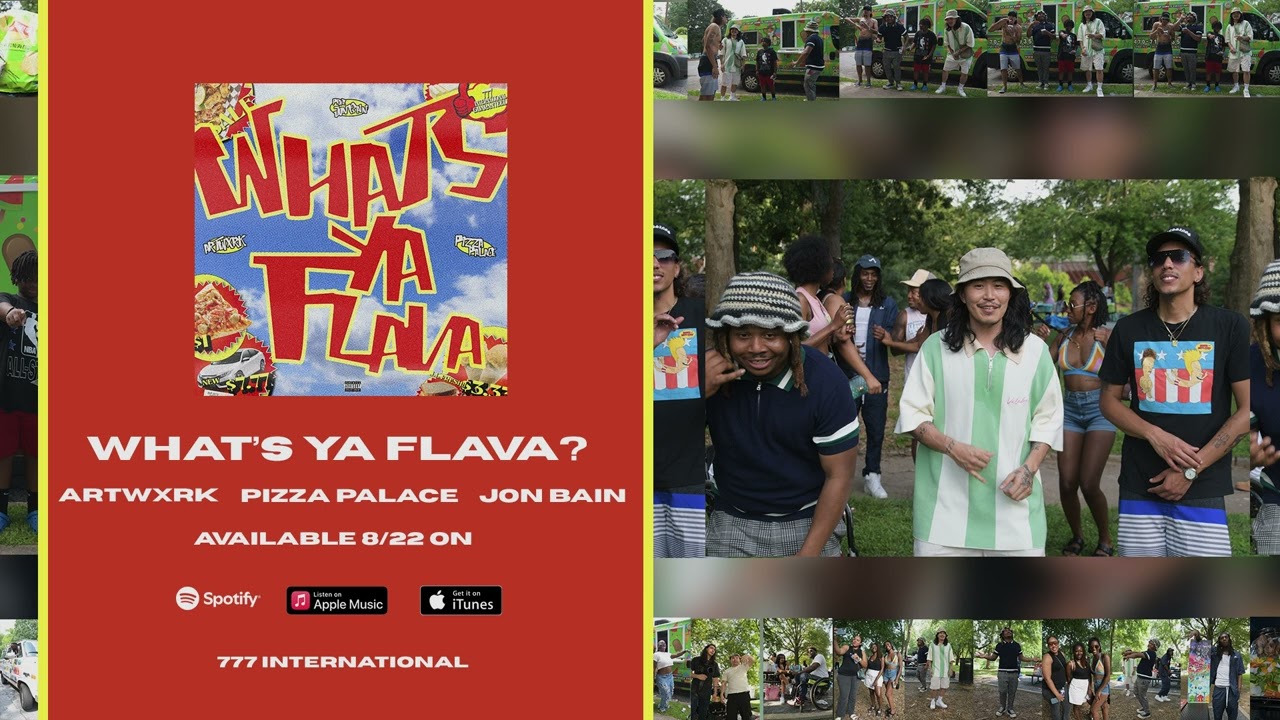 What's Ya Flava? by ARTWXRK x Pizza Palace x Jon Bain (Official Audio)