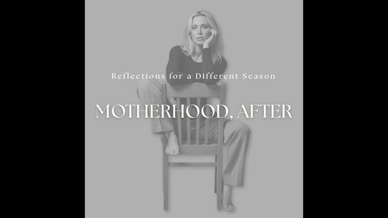 You Can Grow Without Disowning the Mother You Were | Motherhood, After