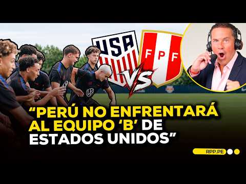 ¿Realmente Perú se enfrentará a la banca de Estados Unidos? | Fútbol Como Cancha
