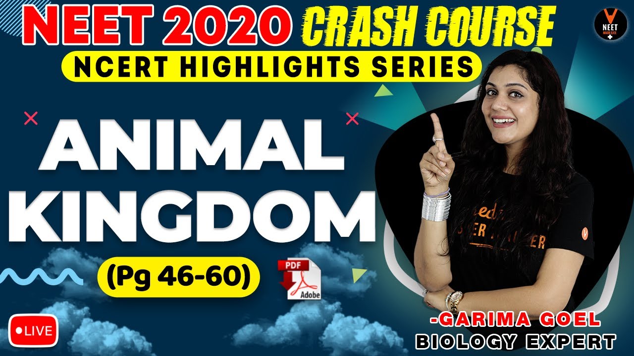 Animal Kingdom | NCERT Biology Highlight | Crash Course NEET 2020