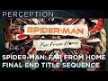 Spider-Man: Far From Home - Main on End Title Sequence