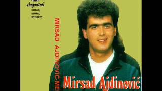 Mirsad Ajdinovic Meki - Pijan sam ti noćas druze - (Audio 1990)