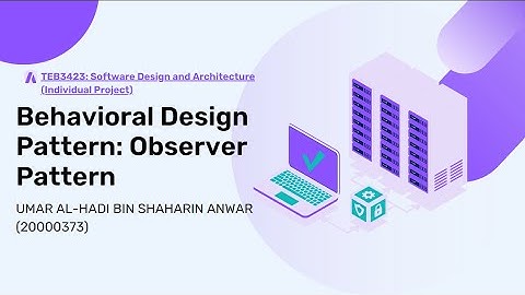 Behavioral Design Pattern: Observer Pattern