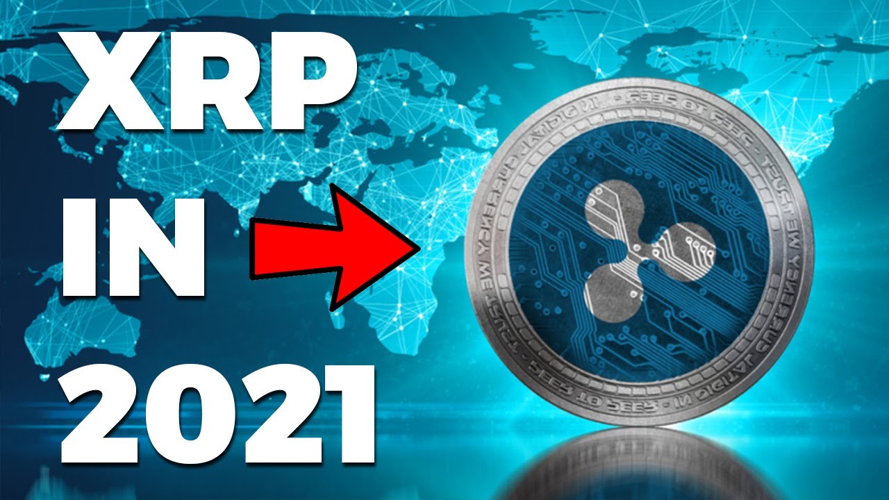 Should You Invest In Ripple 2021 XRP Price Predictions YouTube