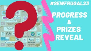 #sewfrugal23 Prizes & Progress
