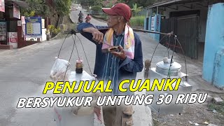 SERIBU TETAP DILAYANI - KISAH KAKEK PENJUAL CUNGKI SABAR MESKI DAGANGAN TAK LAKU