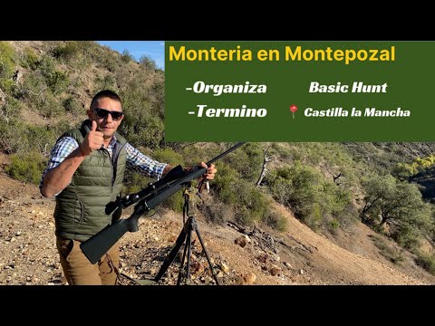 Montería en Montepozal [ Castilla la Mancha ] Con Basic Hunt