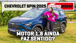 Chevrolet Spin 2025 MUDOU quase tudo, mas o VELHO 1.8 se defende?