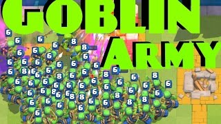 Clash Royale - GOBLIN ARMY Overflow - 200+ goblins (World Record?!) Most Goblins On Map